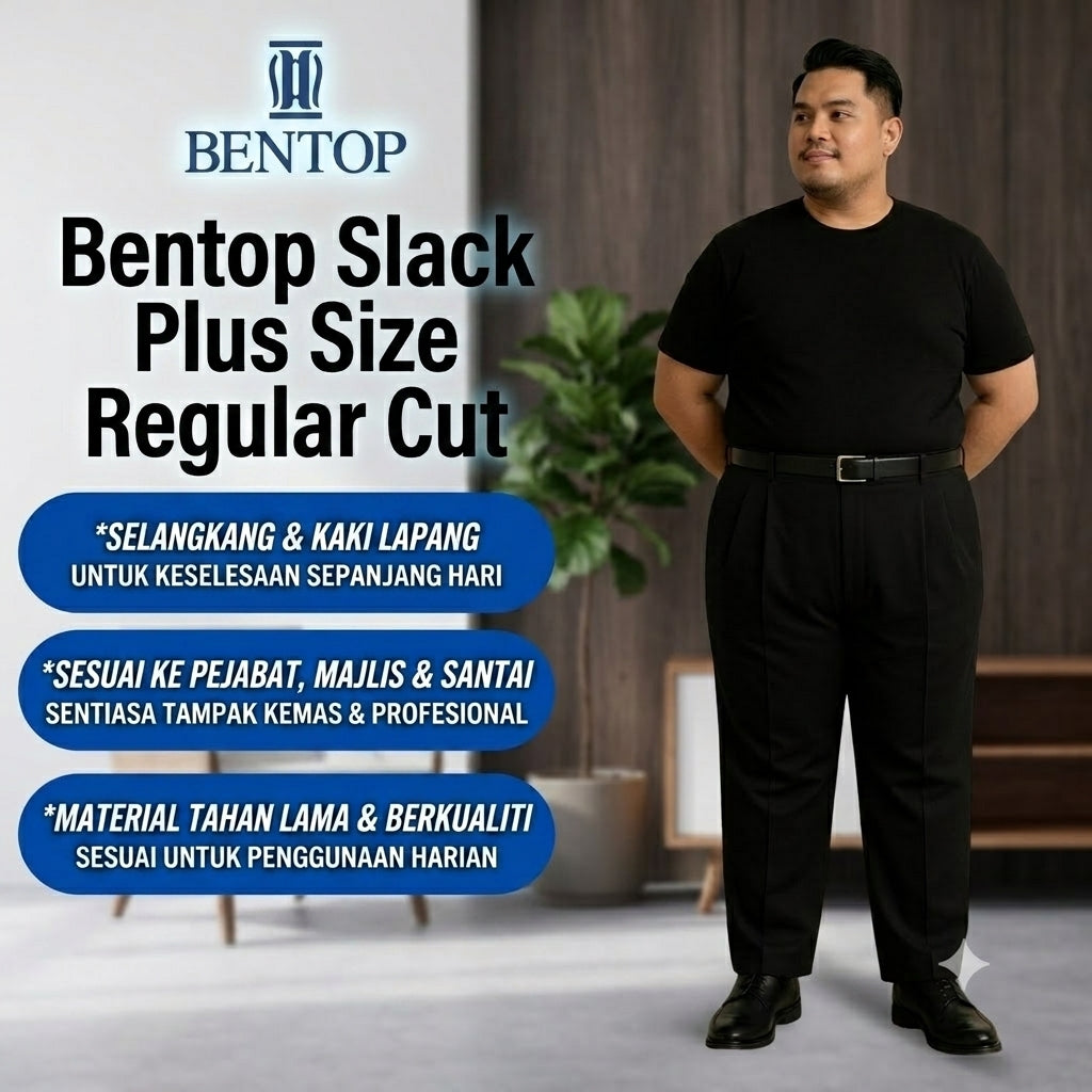 BENTOP Slack Plus Size Regular Cut Hitam 100% Baru Kualiti Tinggi Sesuai untuk Kerja atau Pakaian Kasual